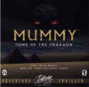 Mummy: Tomb of the Pharaoh