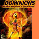 Dominions: Priests Prophets & Pretenders