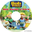 Bob the Builder: Bob Builds a Park