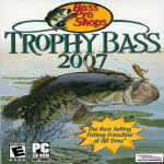Bass Pro Shops: Trophy Bass 2007