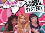 The Barbie Diaries: High School Mysteries
